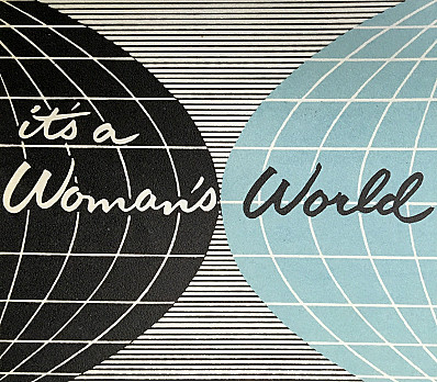It's a Woman's World
