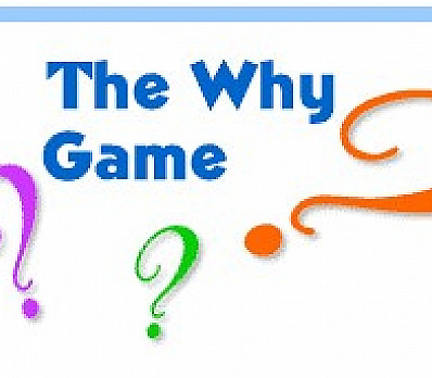 Game -- The Why Game