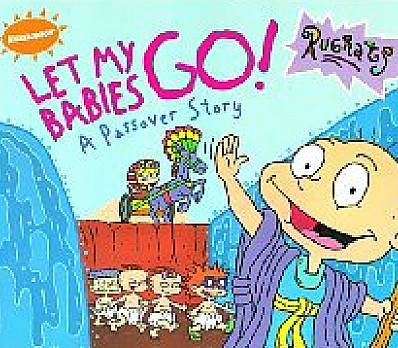And now the story of Passover as told by Rugrats